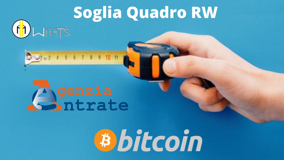 Soglia Minima Rw Bitcoin 2021 Spiegato Semplice Mondo Crypto 4372