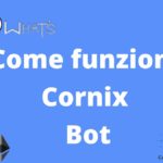 Come funziona Cornix Bot